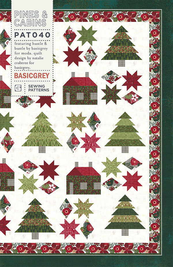 Pines and Cabins Quilt Pattern, BasicGrey PAT040