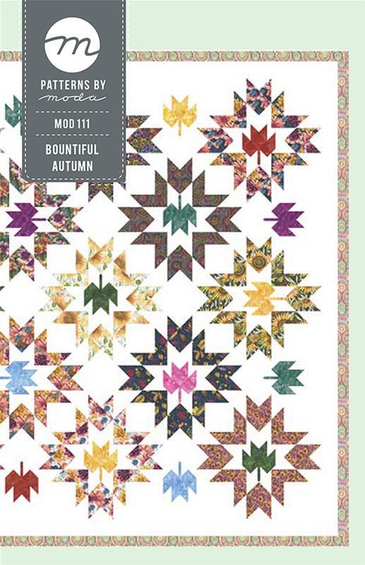 LAST CALL Bountiful Autumn Quilt Pattern, Moda MOD111