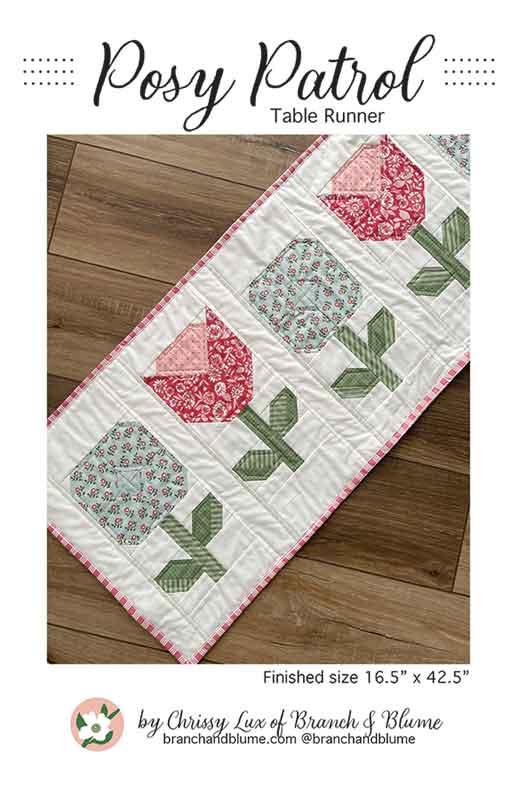 Posy Patrol Table Runner Quilt Pattern, Branch and Blume BNB2406