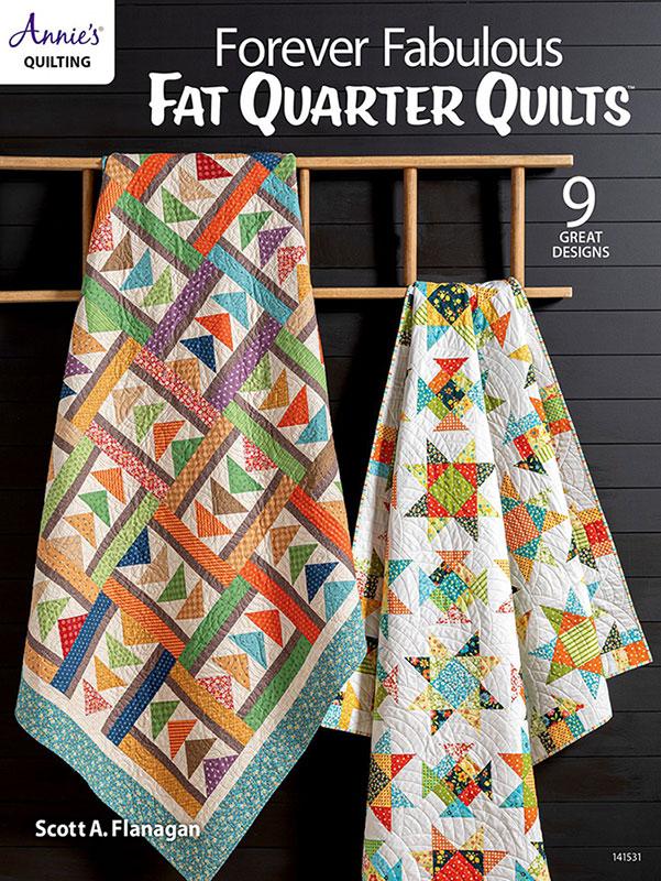 Forever Fabulous Fat Quarter Quilts Pattern Book, Annie's Quilting 141531