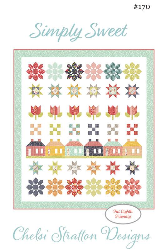 Simply Sweet Quilt Pattern, Chelsi Stratton Designs CSD170