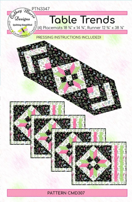Table Trends Table Runner Place Mats Quilt Pattern, Cathey Marie Designs CMD307 PTN3347