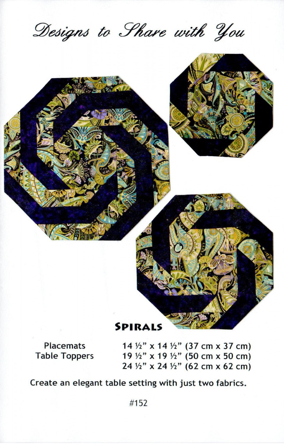 Spirals Table Topper and Place Mats Quilt Pattern, Designs to Share with You DSY152