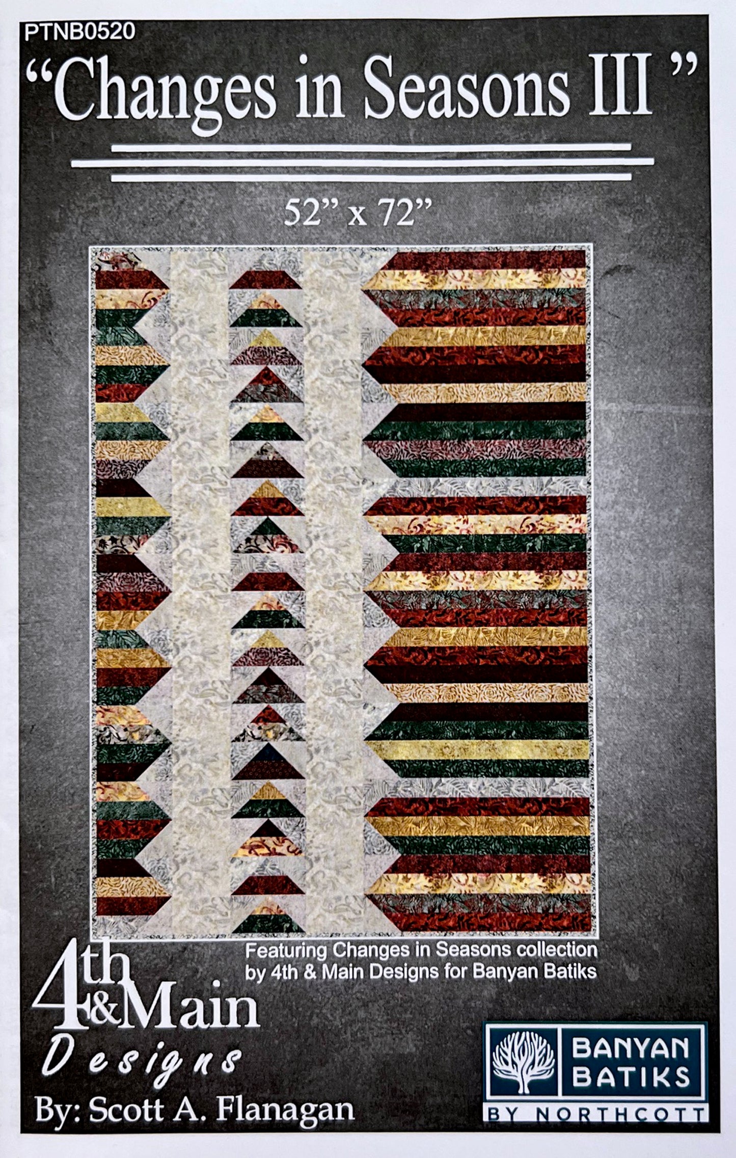 Changes in Seasons III Quilt Pattern, 4th and Main PTNB0520