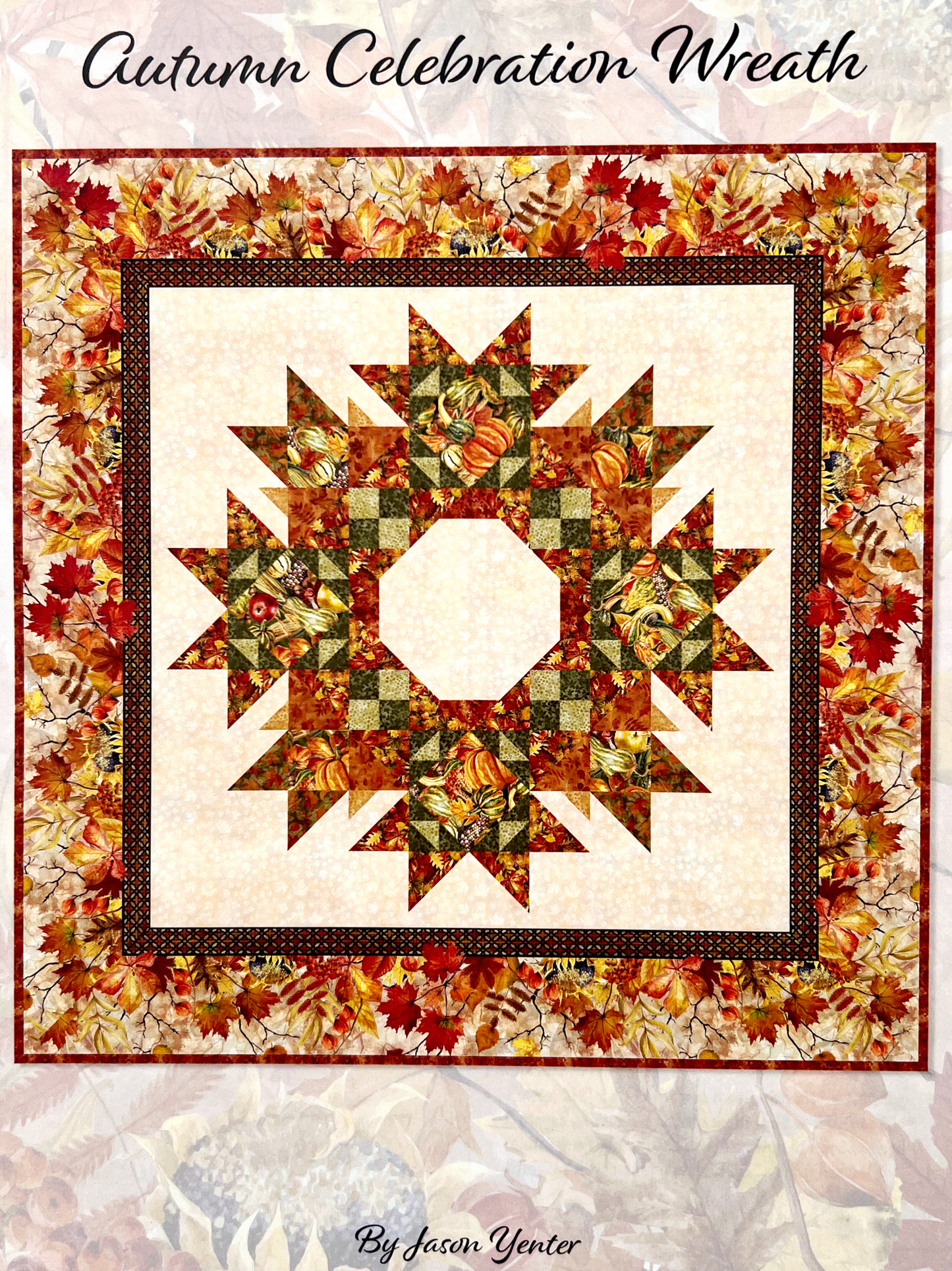 Autumn Celebration Wreath Quilt Pattern, In the Beginning AUT PATT 2