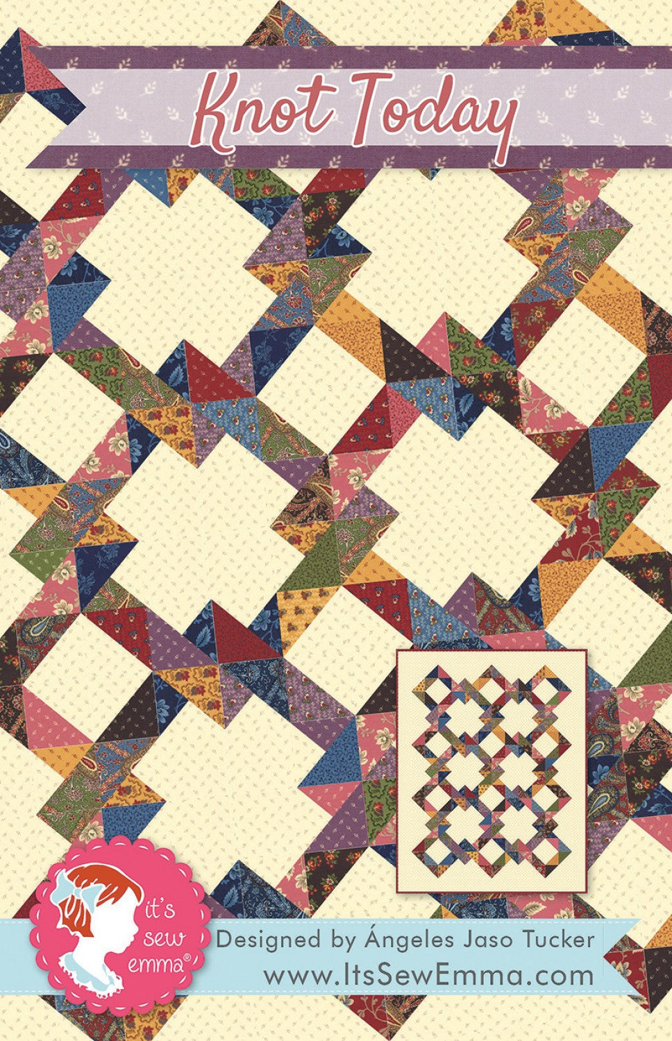 Knot Today Quilt Pattern, It's Sew Emma ISE228