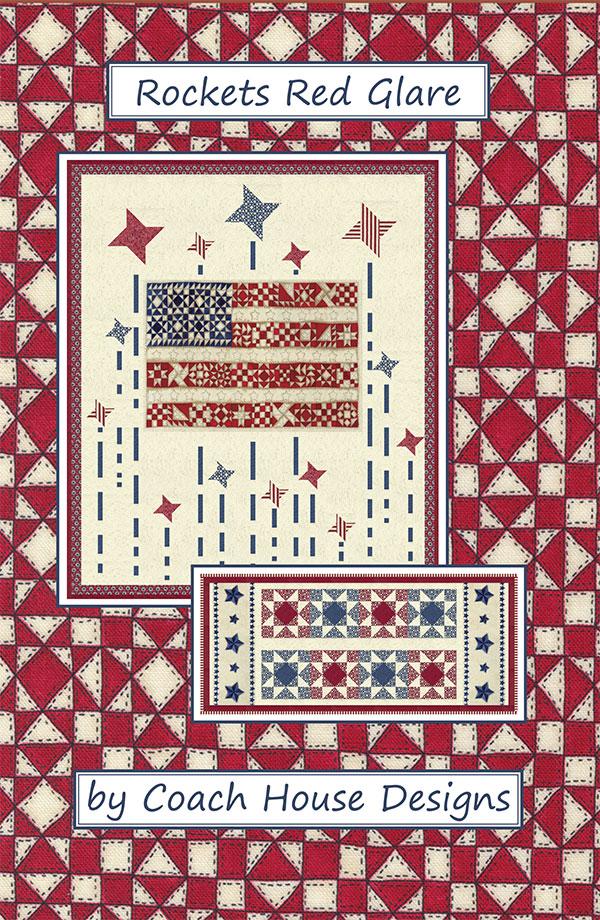 Rockets Red Glare Quilt Pattern, Coach House Designs CHD2122