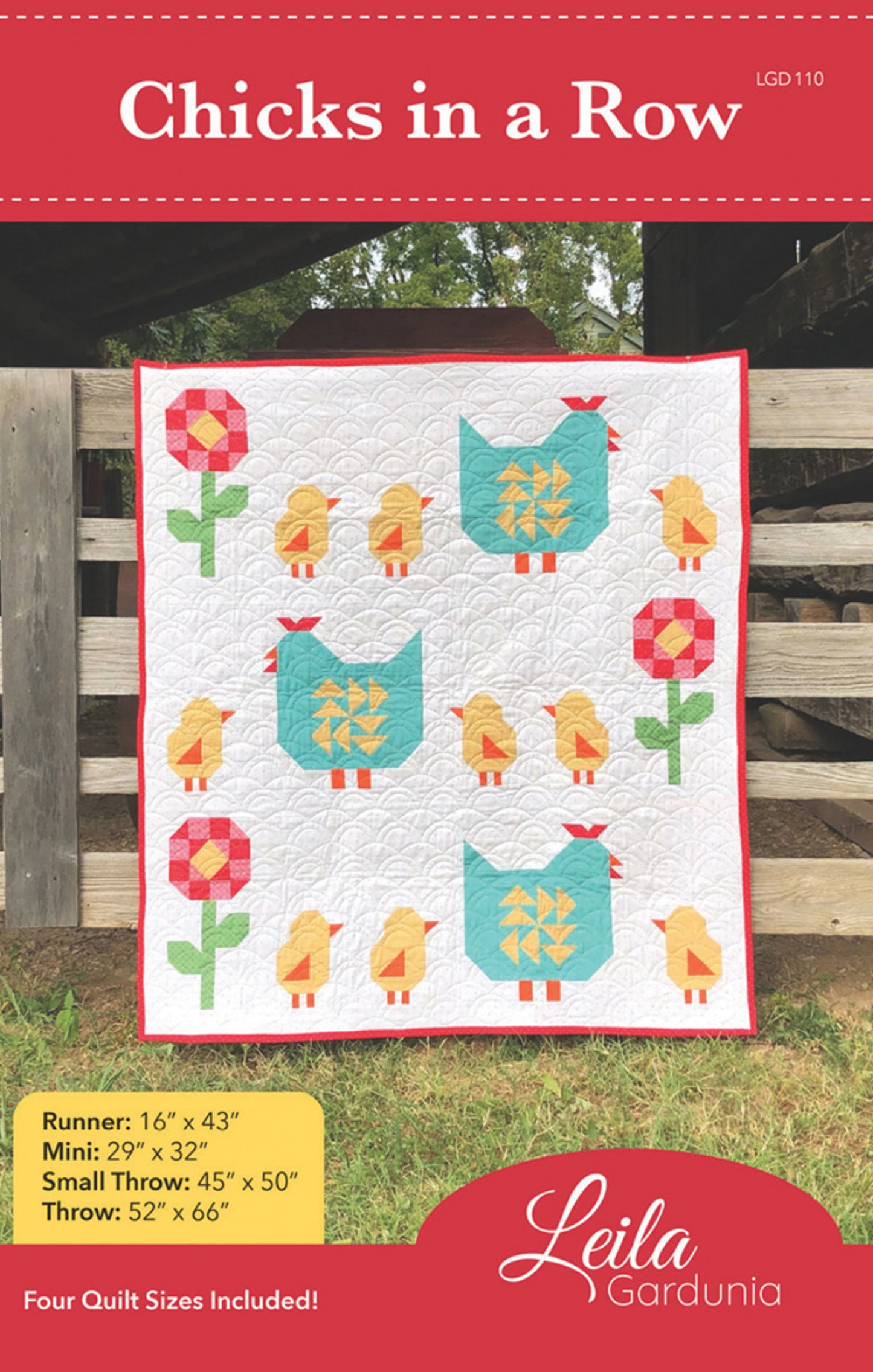Chicks in a Row Quilt Pattern, Leila Gardunia LGD110