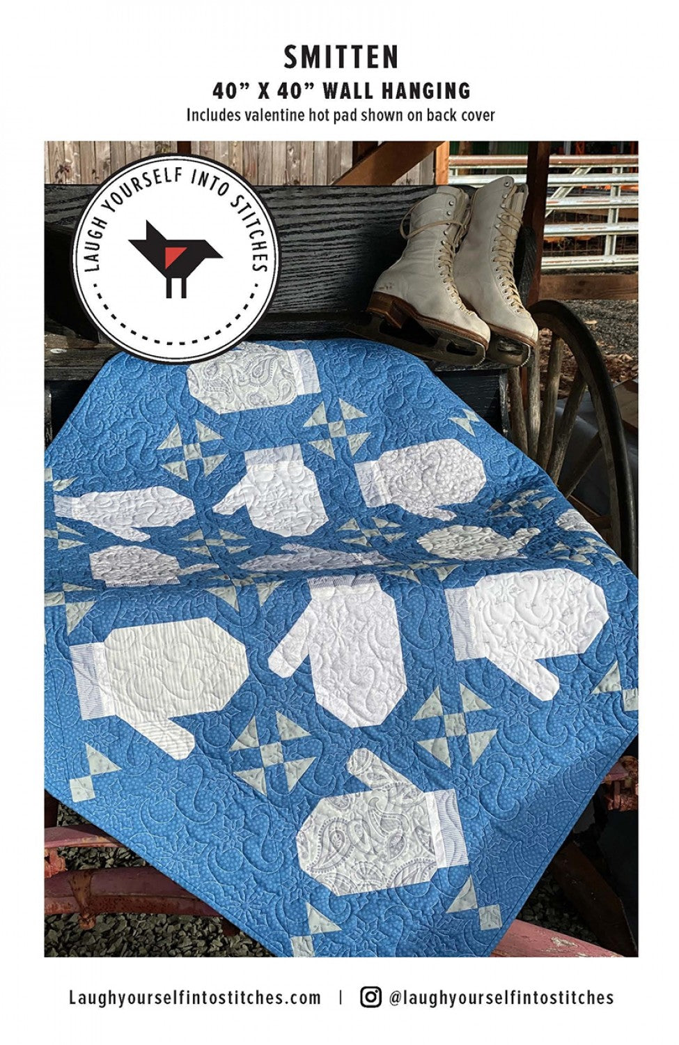 Smitten Quilt Pattern, Laugh Yourself Into Stitches LYS137