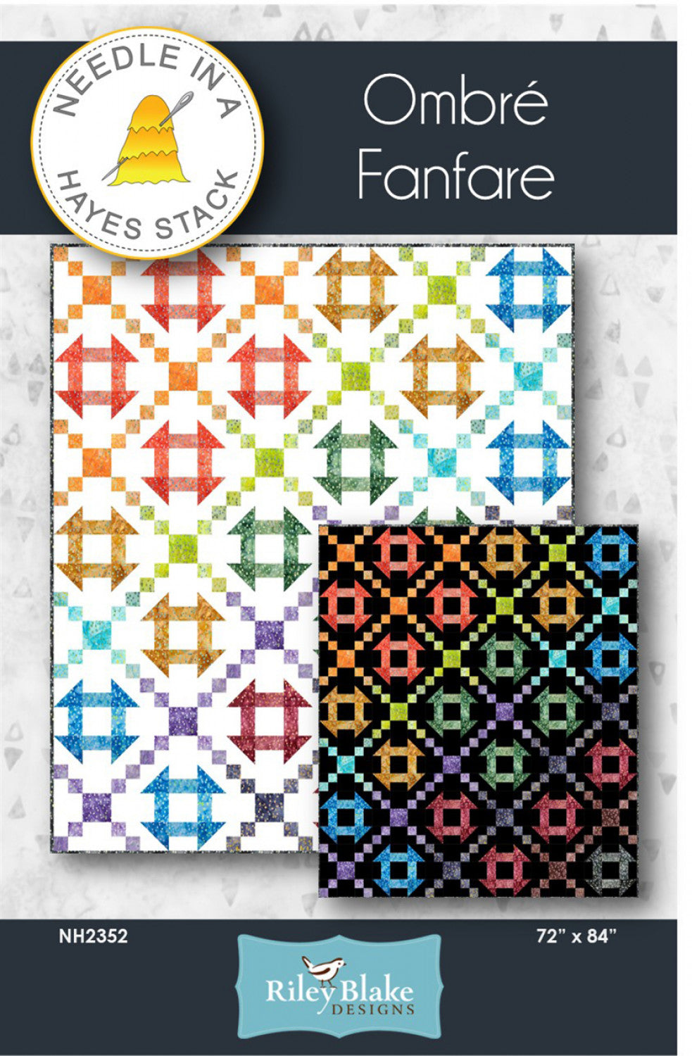 Ombre Fanfare Quilt Pattern, Needle Hayes Stack NH2352