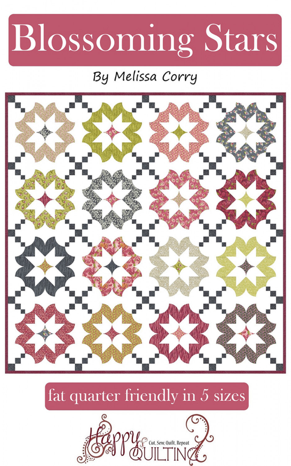 Blossoming Stars Quilt Pattern, Happy Quilting HQ130