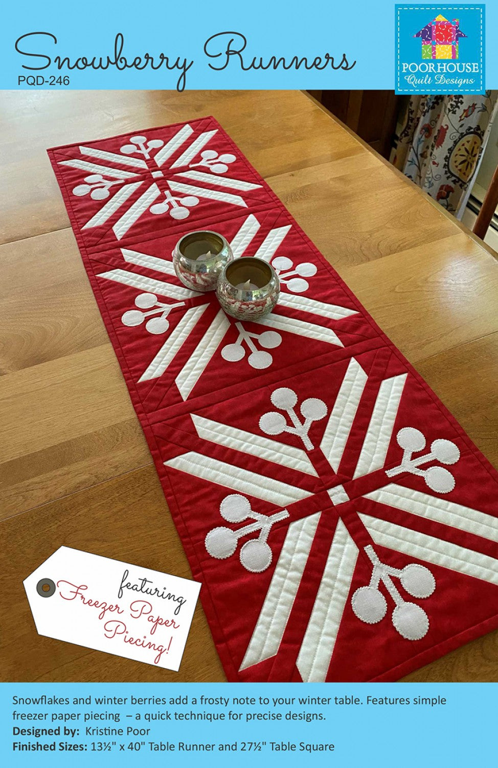 Snowberry Runner Quilt Pattern, Poor House Quilt Designs PQD246
