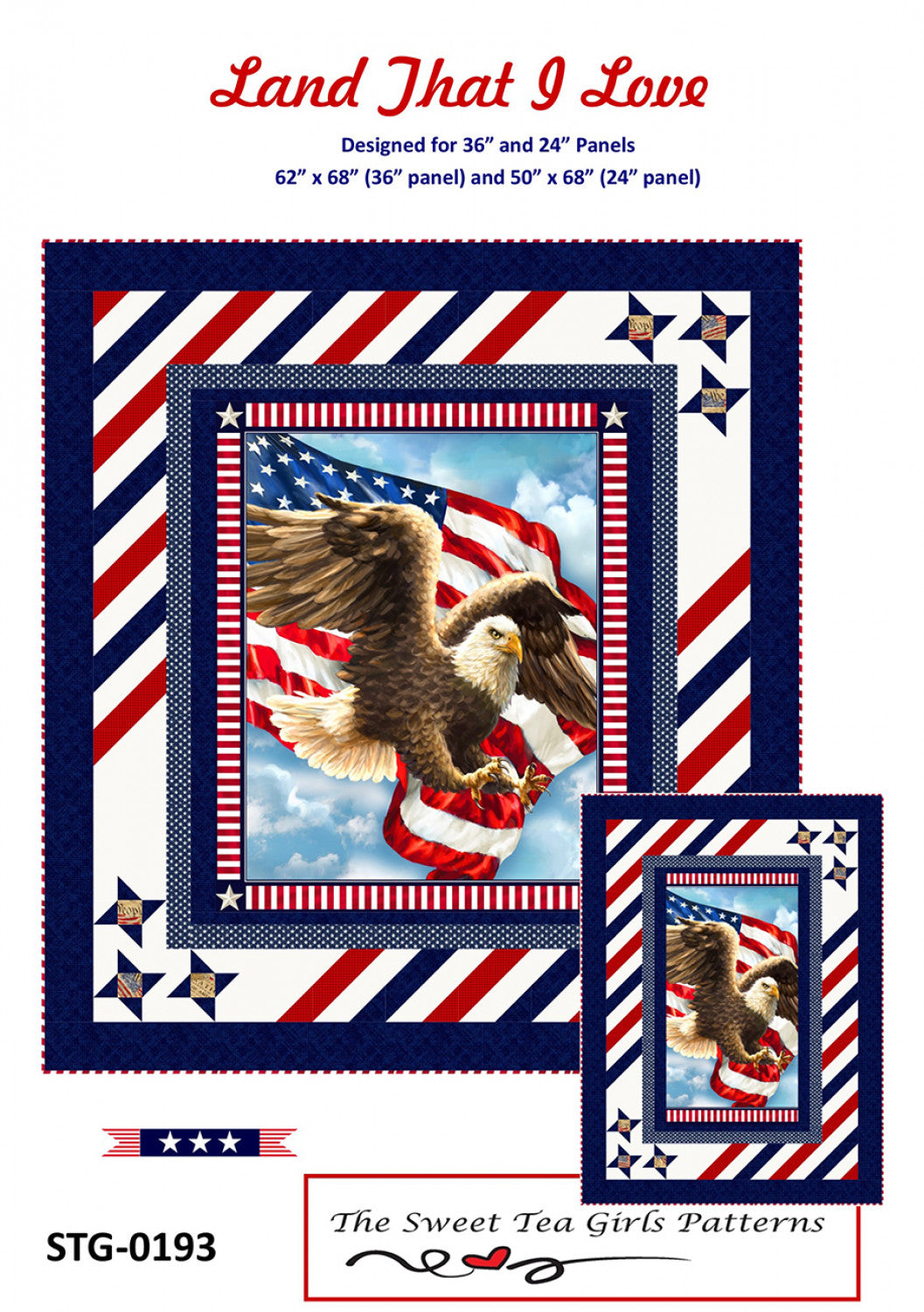 Land That I Love Panel Frame Quilt Pattern, The Sweet Tea Girls STG-0193