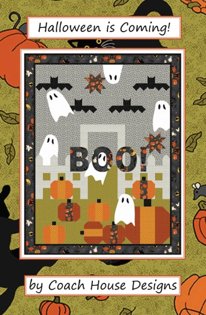 Halloween is Coming Quilt Pattern, Coach House Designs CHD2328