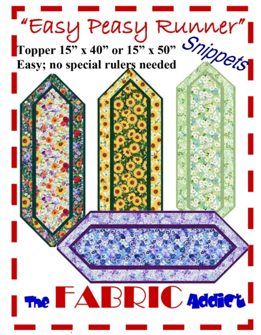 Easy Peasy Runner Snippets Quilt Pattern, The Fabric Addict FAEPR24