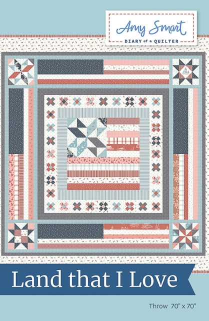 Land That I Love Quilt Pattern, Diary of a Quilter DQ1703