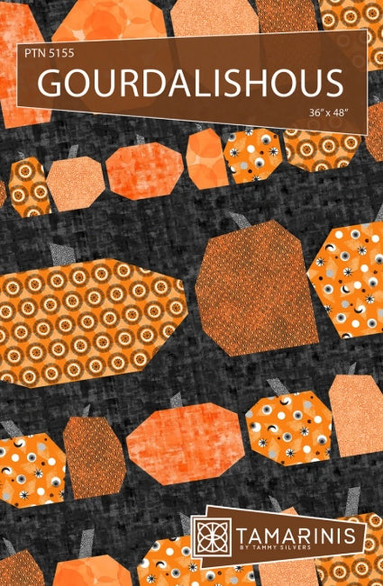 Gourdalishous Quilt Pattern, Tamarinis TGOU-254 PTN5155