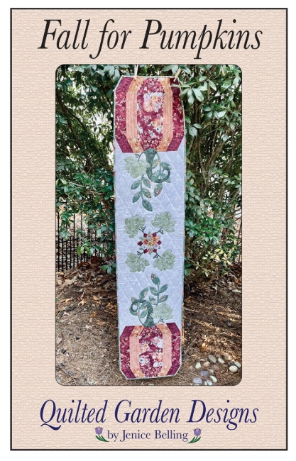 Fall for Pumpkins Quilt Runner Pattern, Quilted Garden Designs QGD246