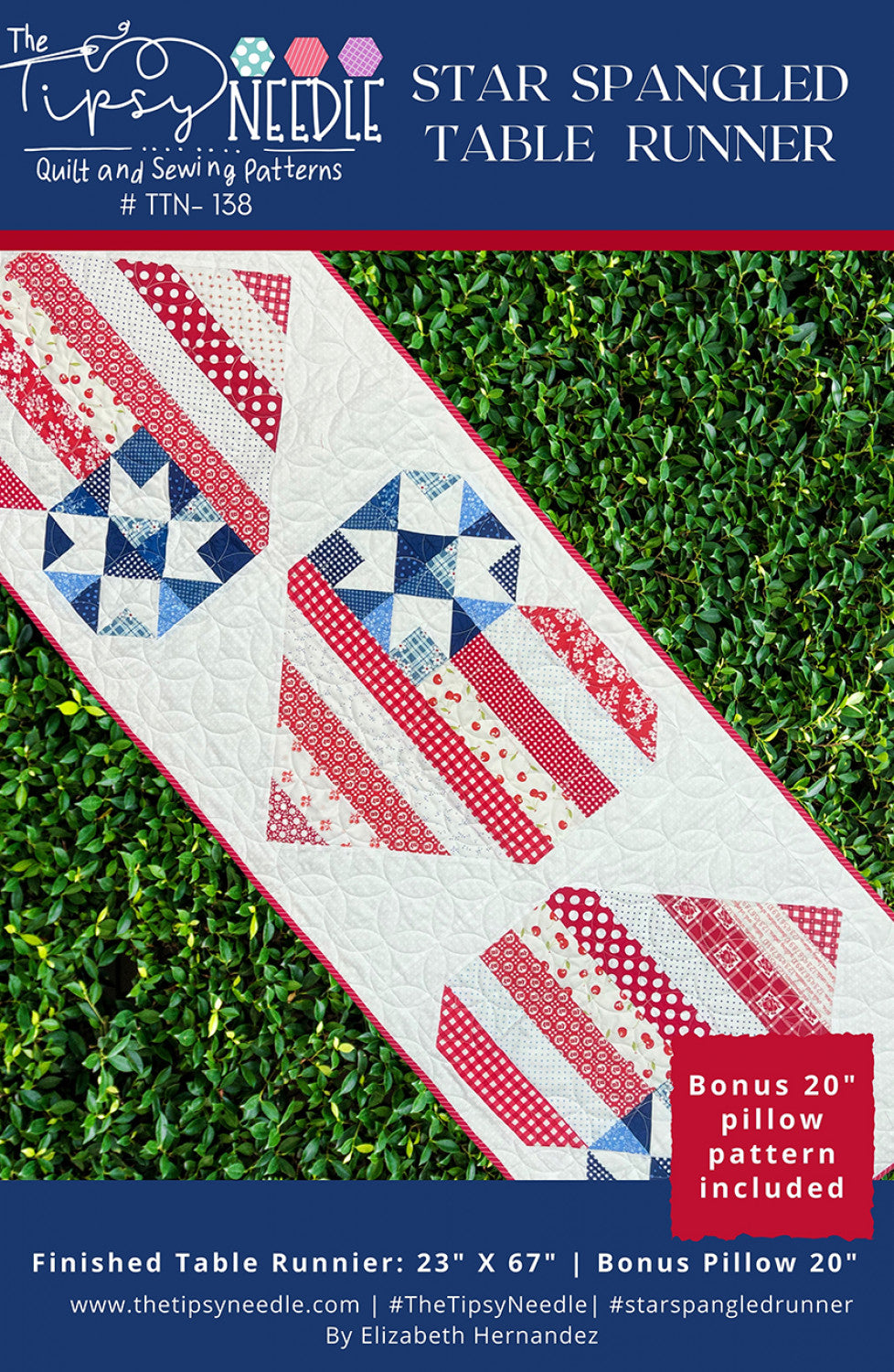 Star Spangled Table Runner and Pillow Quilt Pattern, The Tipsy Needle TTN138