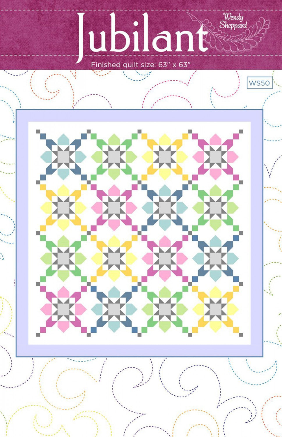 Jubilant Quilt Pattern, Wendy Sheppard WS50