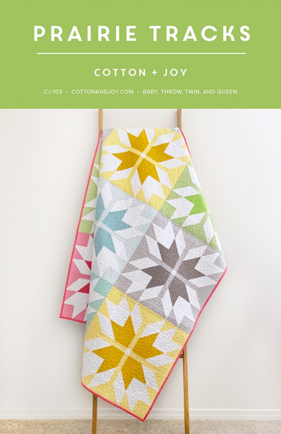 LAST CALL Prairie Tracks Quilt Pattern, Cotton and Joy CJ103
