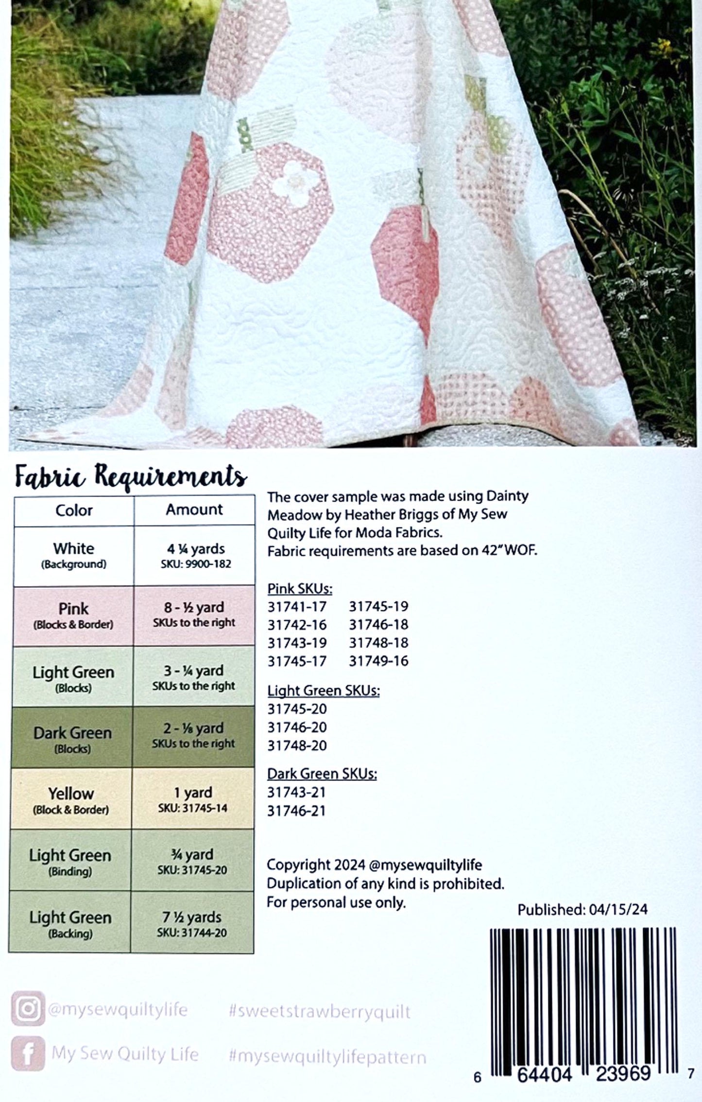 Sweet Strawberry Quilt Pattern, My Sew Quilty Life MSQL149, Yardage Friendly Strawberries and Flower Blossoms Throw Quilt Pattern