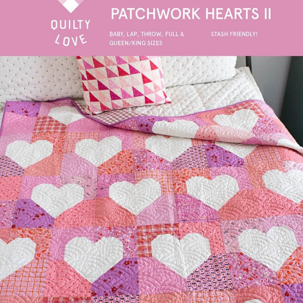 Patchwork Hearts II Quilt Pattern, Quilty Love QL156, Fat Quarter Eighths Yardage Friendly Valentine's Day Love Wedding Hearts Quilt Pattern
