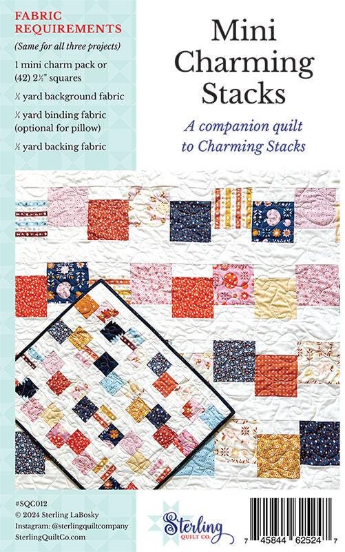 Mini Charming Stacks Quilt Pattern, Sterling Quilt Co SQC012, Mini Charm Pack Friendly Easy Table Runner Doll Quilt Pillow Cover Pattern