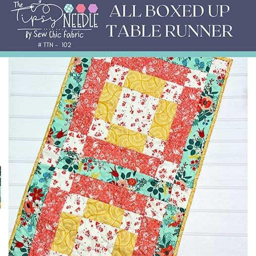 All Boxed Up Table Runner Quilt Pattern, The Tipsy Needle TTN102, Yardage Friendly Beginner Table Quilt Pattern, Elizabeth Hernandez