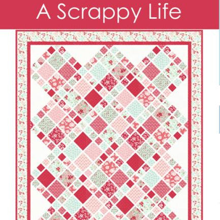 A Scrappy Life Quilt Pattern, Busy Hands Quilts BUS0481, Fat Quarter FQ Friendly Throw Twin Queen King Bed Quilt Pattern, Myra Barnes