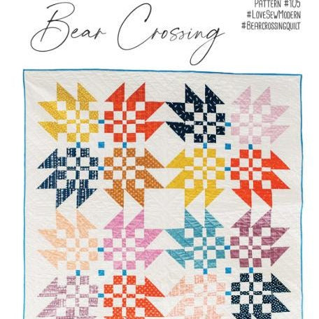 Bear Crossing Quilt Pattern, Love Sew Modern LOV105, Fat Quarter FQ Friendly Bear Paw Baby Throw Queen Bed Quilt Pattern