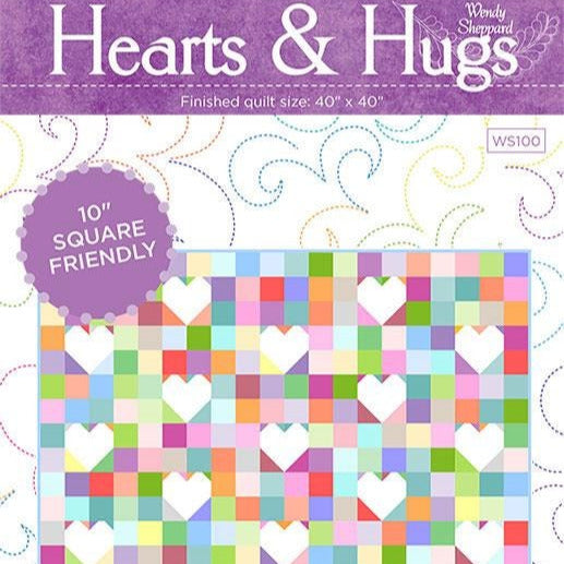Hearts and Hugs Quilt Pattern, Wendy Sheppard WS100, 10" Precut Layer Cake Squares Friendly Heart Lap Baby Quilt Pattern