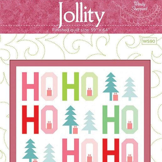 Jollity Quilt Pattern, Wendy Sheppard WS90, Yardage Friendly Ho Ho Ho Christmas Xmas Words Trees Quilt Pattern