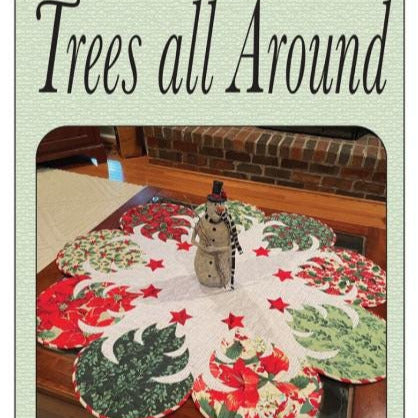 Trees All Around Quilt Pattern, Quilted Garden Designs QGD054, Applique Christmas Xmas Trees Table Topper or Tree Skirt Quilt Pattern,