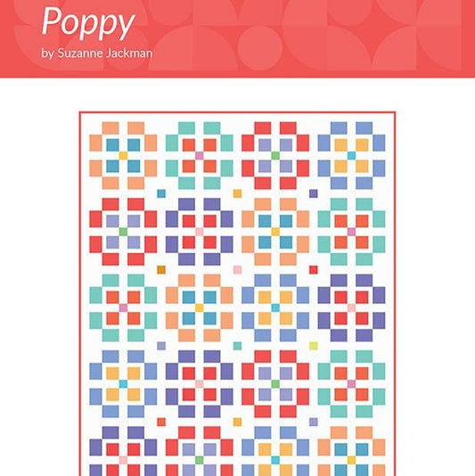 Poppy Quilt Pattern, Splendid Speck SS471, Fat Quarter Yardage Friendly Baby Throw Twin Full Bed Quilt Pattern, Suzanne Jackman
