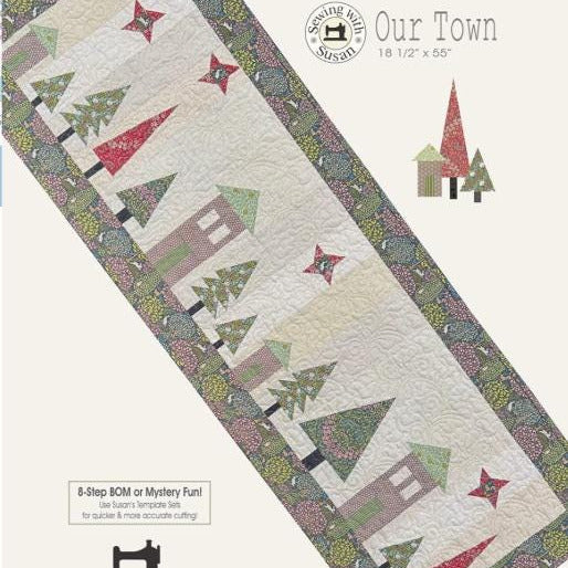 Our Town Quilt Pattern, Suzn Quilts SUZ368, Fat Eighths Eights F8 Yardage Scrap Friendly Pine Trees Houses Table Quilt Pattern