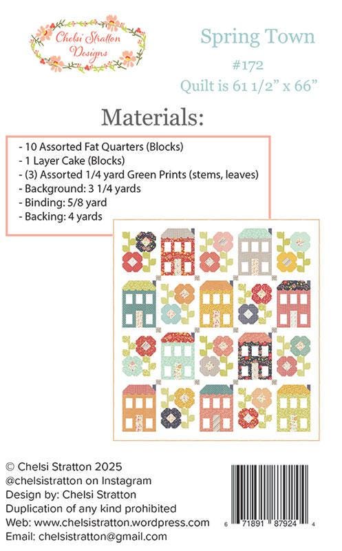 Spring Town Quilt Pattern, Chelsi Stratton Designs CSD172, Layer Cake Fat Quarter FQ Friendly Spring Flowers House Quilt Pattern