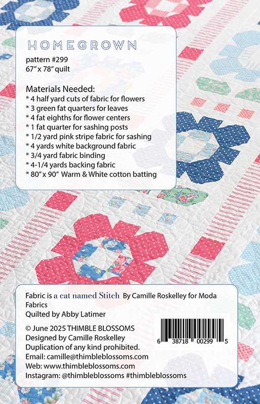 Homegrown Quilt Pattern, Thimble Blossoms TB299, Yardage Friendly Flower Throw Quilt Pattern, Camille Roskelley