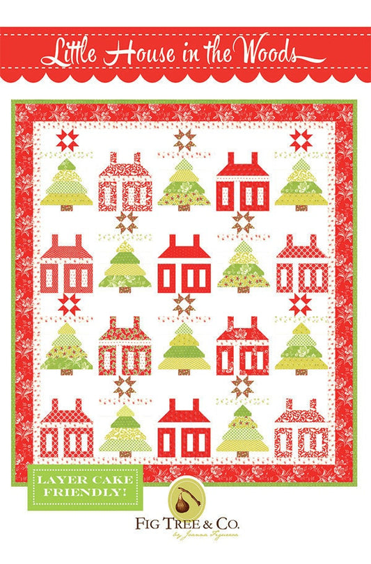 LAST CALL Little House in the Woods Quilt Pattern, Fig Tree Quilts FTQ1602, Layer Cake Friendly, Christmas Xmas Tree House Lap Quilt Pattern