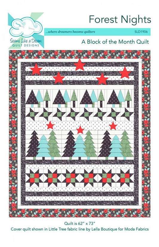 Forest Nights BOM Quilt Pattern, Seams Like a Dream SLD1906, Christmas Xmas Winter Trees Stars Throw Quilt Pattern