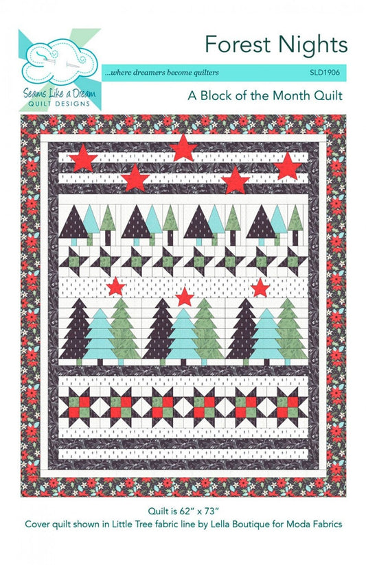 Forest Nights BOM Quilt Pattern, Seams Like a Dream SLD1906, Christmas Xmas Winter Trees Stars Throw Quilt Pattern