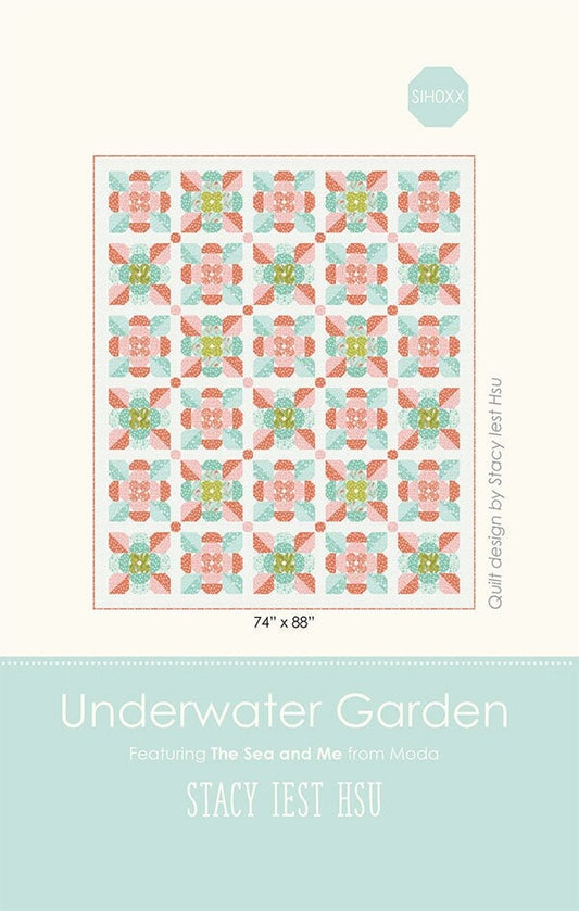 LAST CALL Underwater Garden Quilt Pattern, Stacy Iest Hsu SIH066, Yardage Friendly Beginner Quilt Pattern, Flower Quilt Pattern