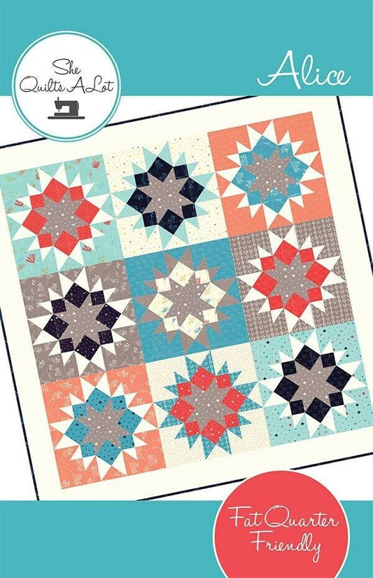 Alice Quilt Pattern, She Quilts A Lot SQA16115, Fat Quarter FQ Friendly, Starburst Star Throw Bed Quilt Pattern, Square Quilt Pattern