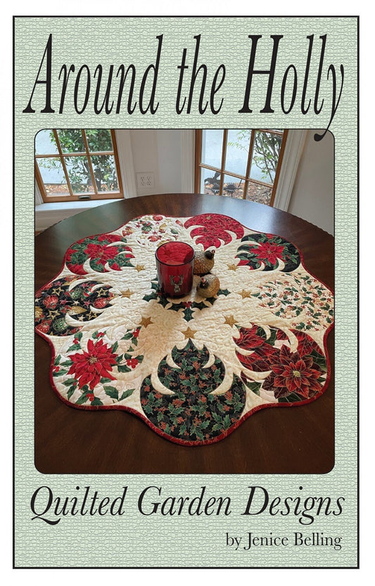 Around the Holly Quilt Pattern, Quilted Garden Designs QGD198, Christmas Trees Table Topper or Tree Skirt Pattern, Applique Quilt Pattern