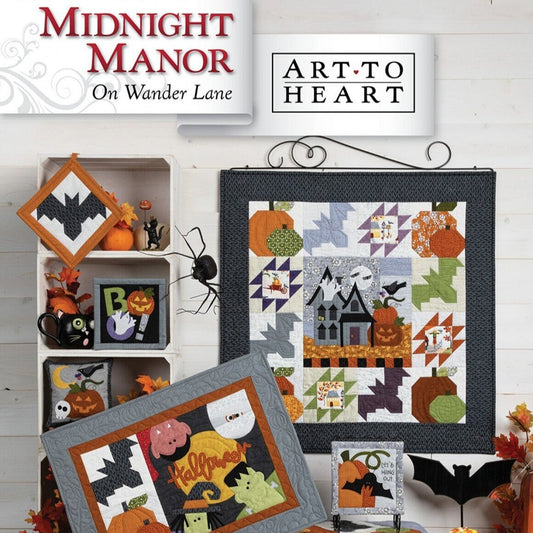 Midnight Manor On Wander Lane Quilt Pattern Projects BOM Book 10, Art to Heart ATH177P, Halloween Sewing Quilting Projects, Nancy Halvorsen