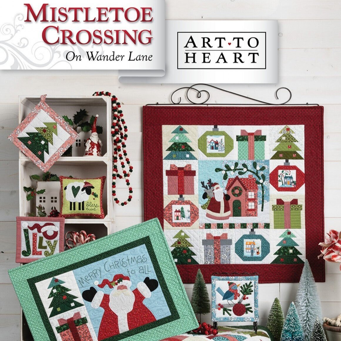 Mistletoe Crossing On Wander Lane Quilt Pattern BOM Book 12, Art to Heart ATH179P, Christmas Xmas Sewing Quilting Project, Nancy Halvorsen