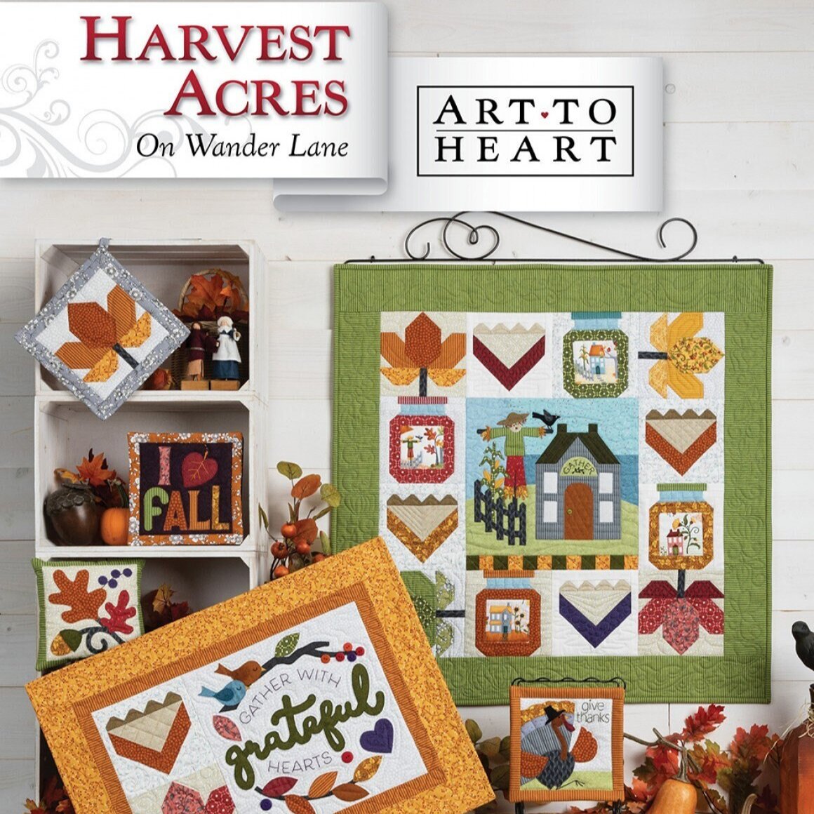 Harvest Acres On Wander Lane Quilt Pattern Projects Book 11, Art to Heart ATH178P, Autumn Fall Sewing Quilting Projects, Nancy Halvorsen