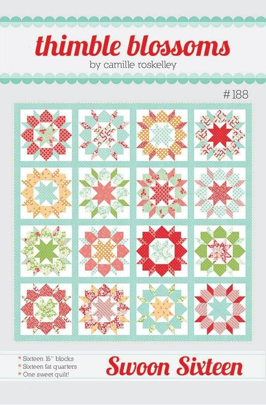Swoon Sixteen Quilt Pattern, Thimble Blossoms TB188, Fat Quarter FQ Friendly Star Flower Quilt Pattern, Big Block Square Quilt