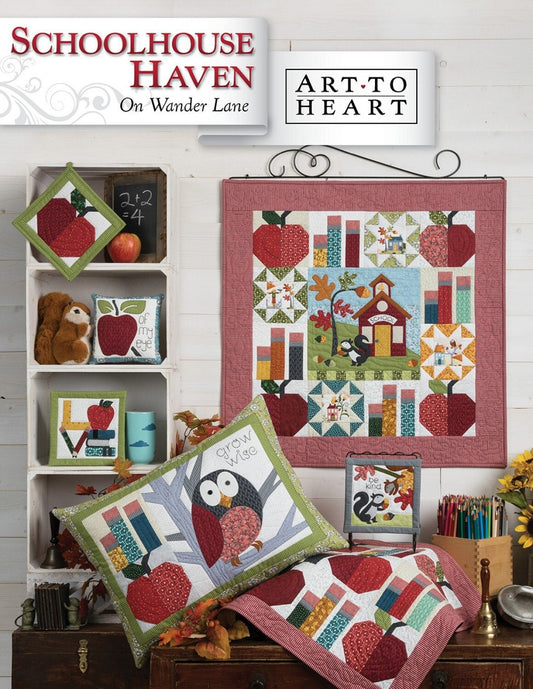 Schoolhouse Haven On Wander Lane Quilt Pattern Projects Book 9, Art to Heart ATH176P, Back to School Sewing Quilting Projects, Halvorsen