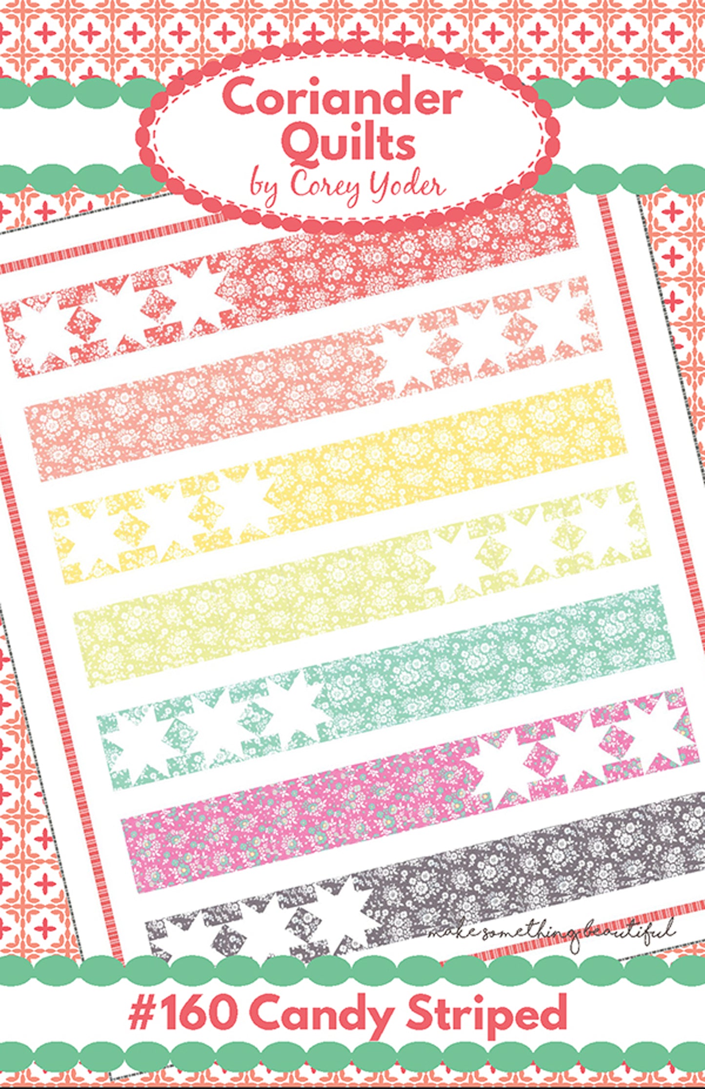 LAST CALL Candy Striped Quilt Pattern, Coriander Quilts CQ 160